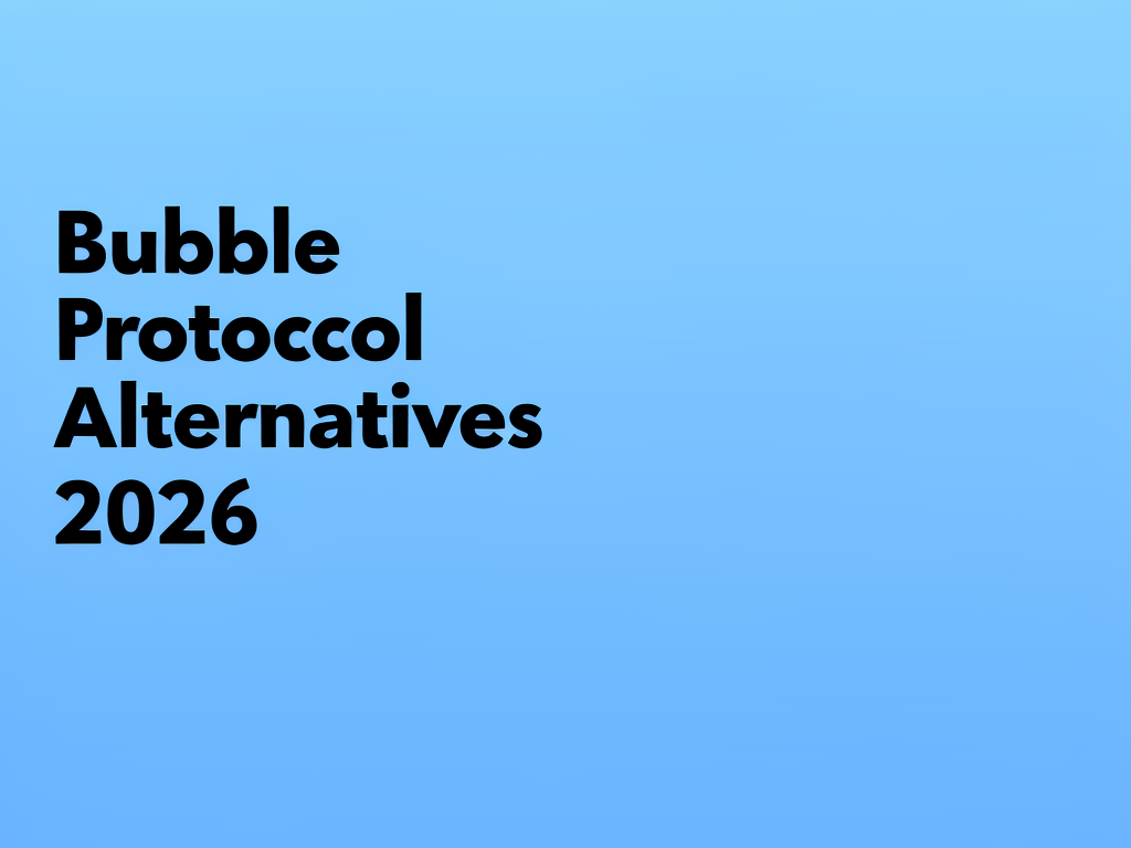 f8SgyXMdEOmE3LorNm6eR Bubble Protocol Alternatives 2026