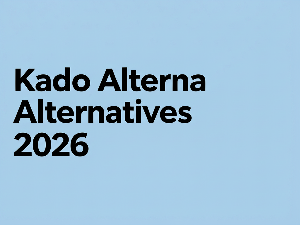 5zer8T4G5AwIquSxgBOP- Kado Alternatives 2026