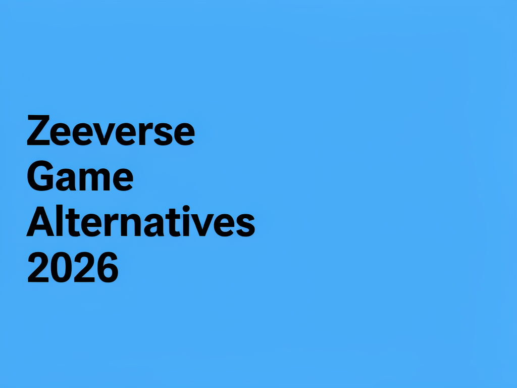 Zeeverse Game Alternatives 2026