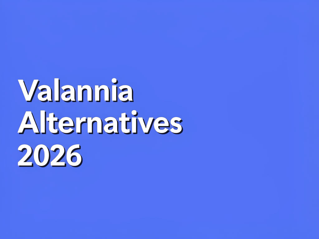 Valannia Alternatives 2026