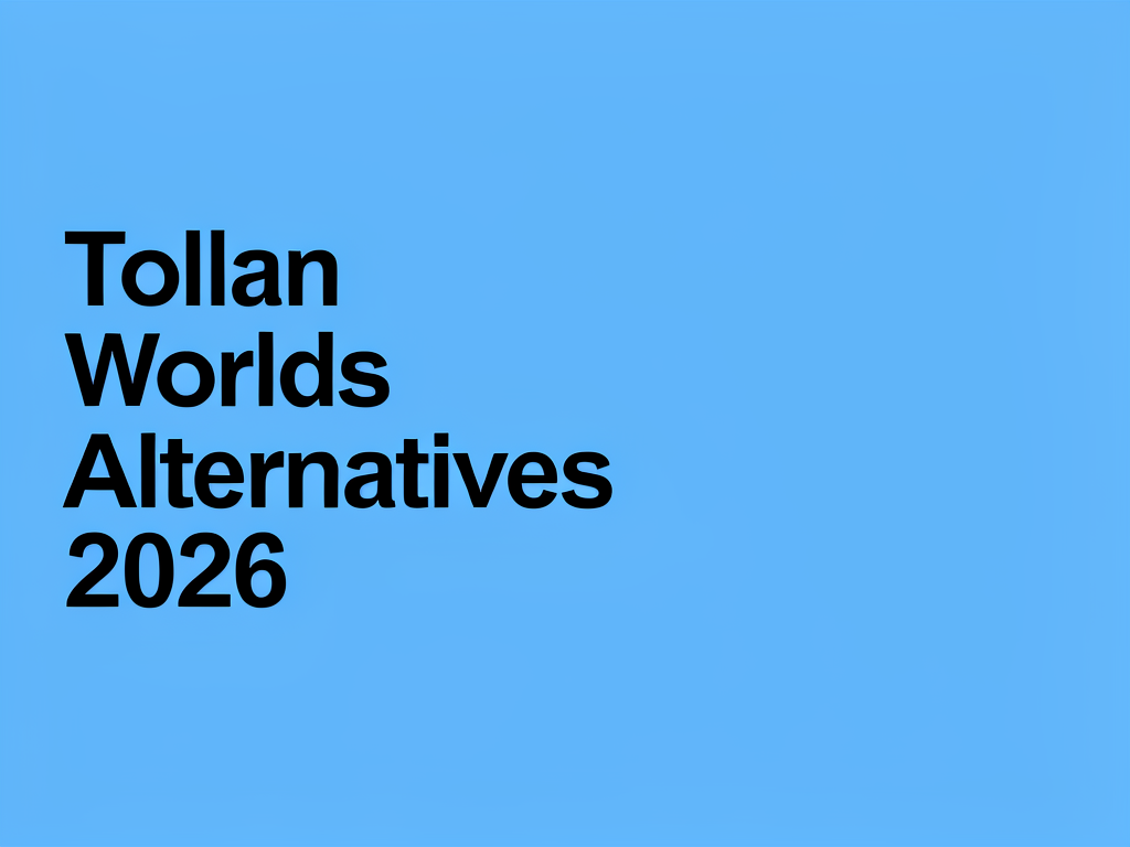 Tollan Worlds Alternatives 2026