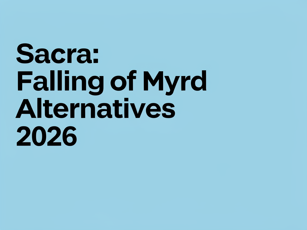 Sacra: Falling of Myrd Alternatives 2026