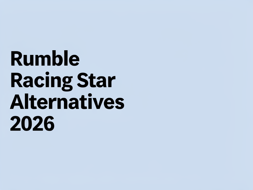 Rumble Racing Star Alternatives 2026