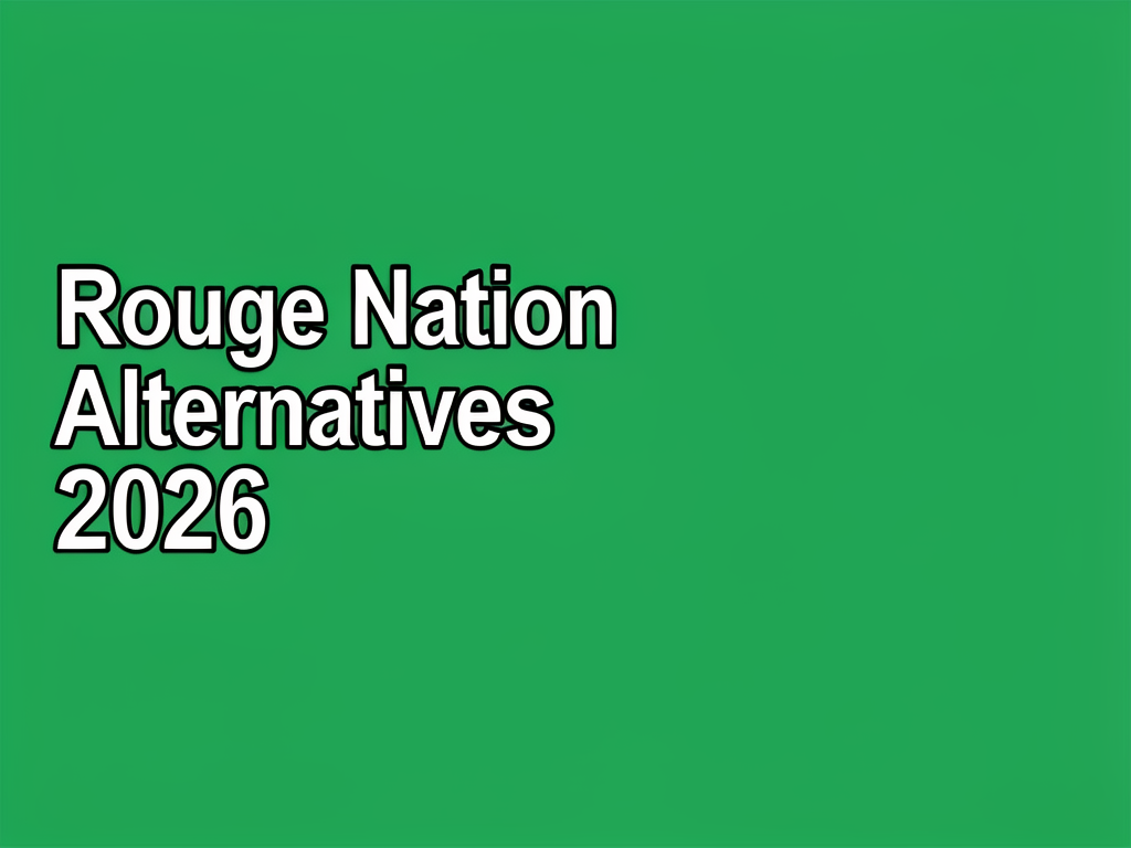 Rogue Nation Alternatives 2026