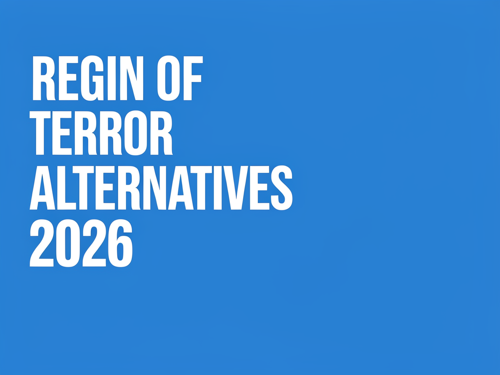 Reign of Terror Alternatives 2026