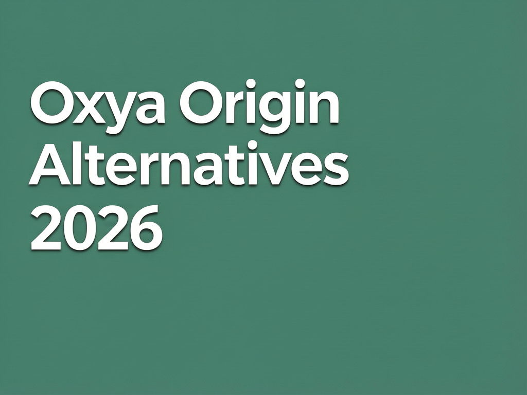 Oxya Origin Alternatives 2026