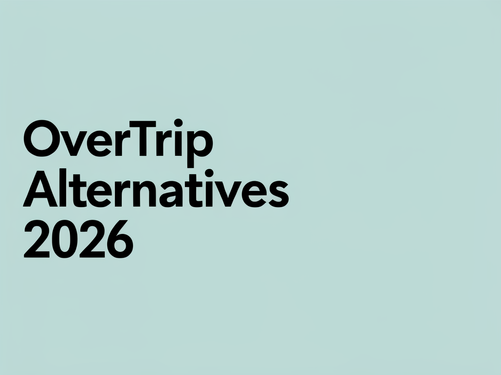OverTrip Alternatives 2026