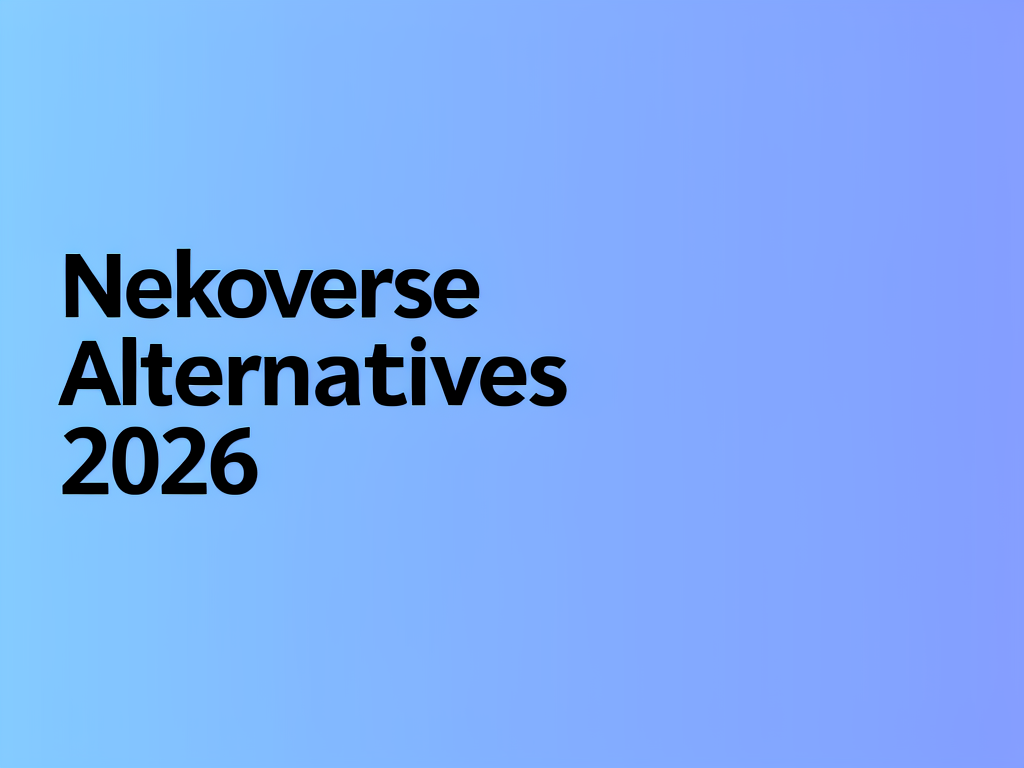 Nekoverse Alternatives 2026