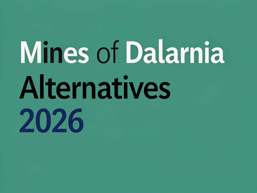 Mines of Dalarnia Alternatives 2026