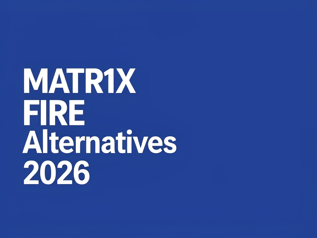 MATR1X FIRE Alternatives 2026