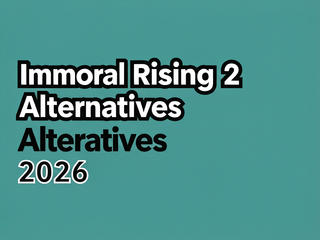 Immortal Rising 2 Alternatives 2026