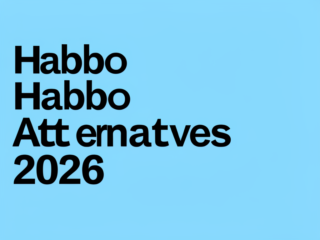 Habbo alternatives 2026