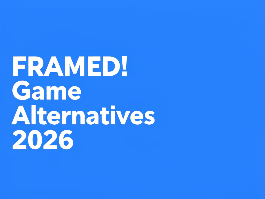 FRAMED! Game Alternatives 2026