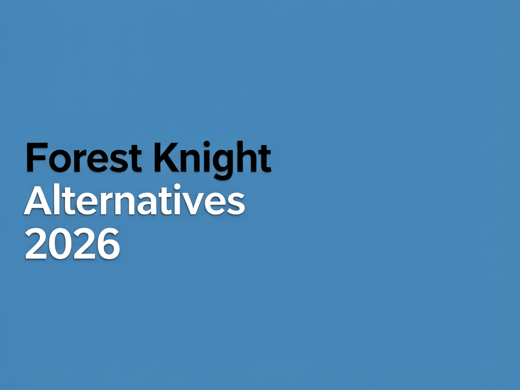 Forest Knight alternatives 2026