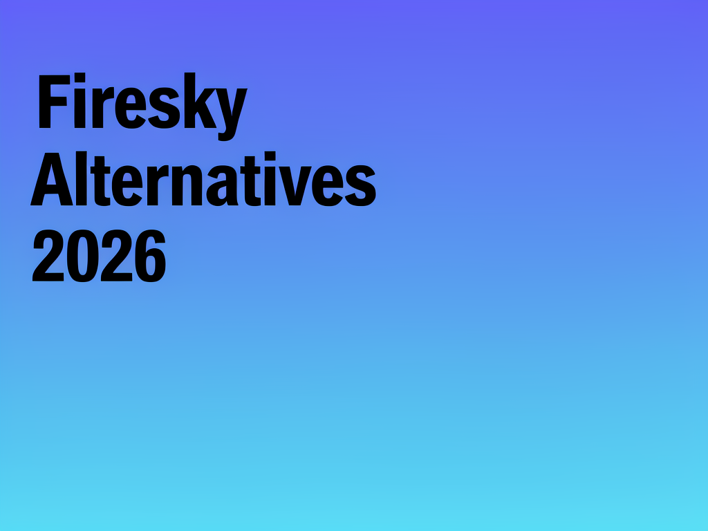 Firesky Alternatives 2026