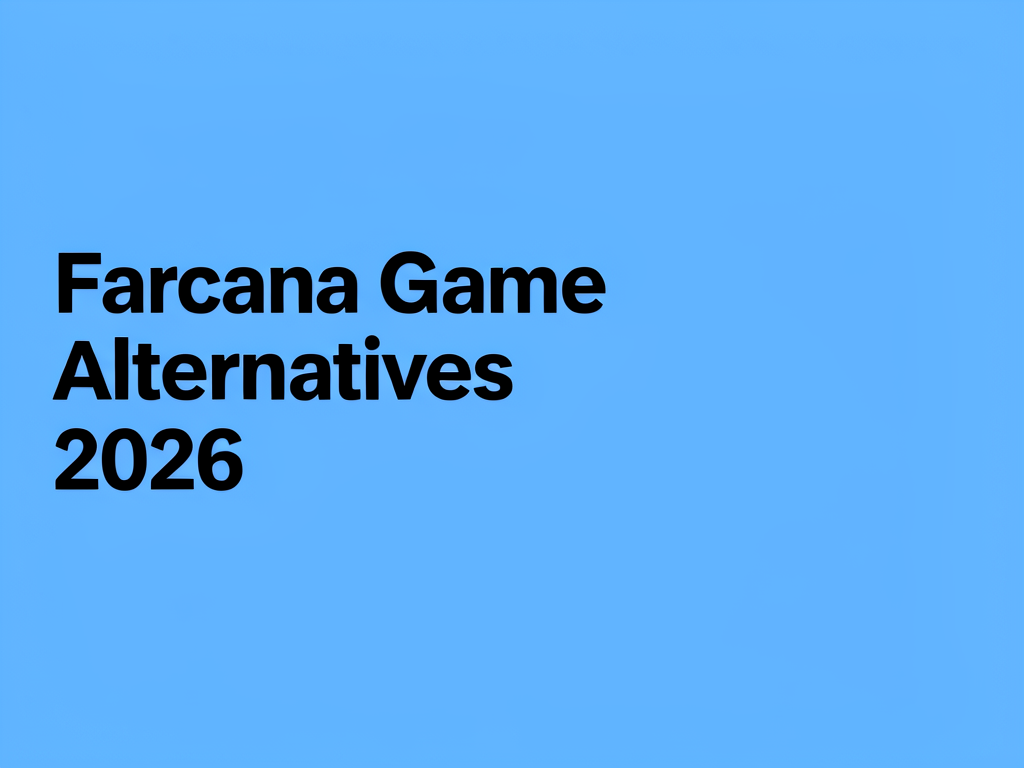 Farcana Game Alternatives 2026