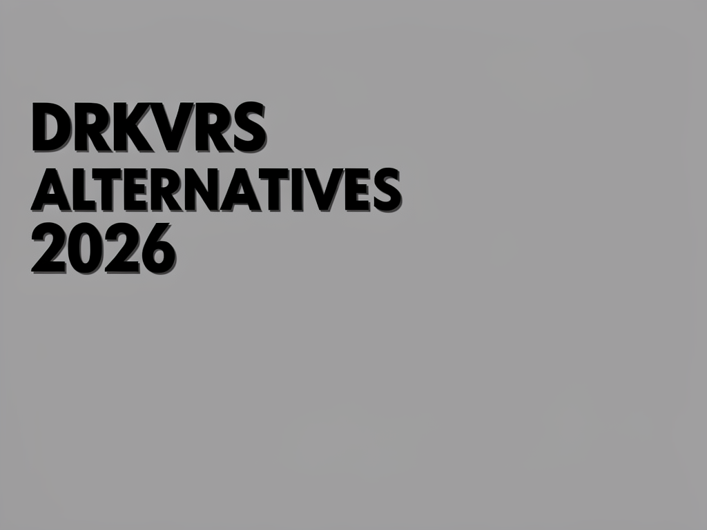 DRKVRS Alternatives 2026