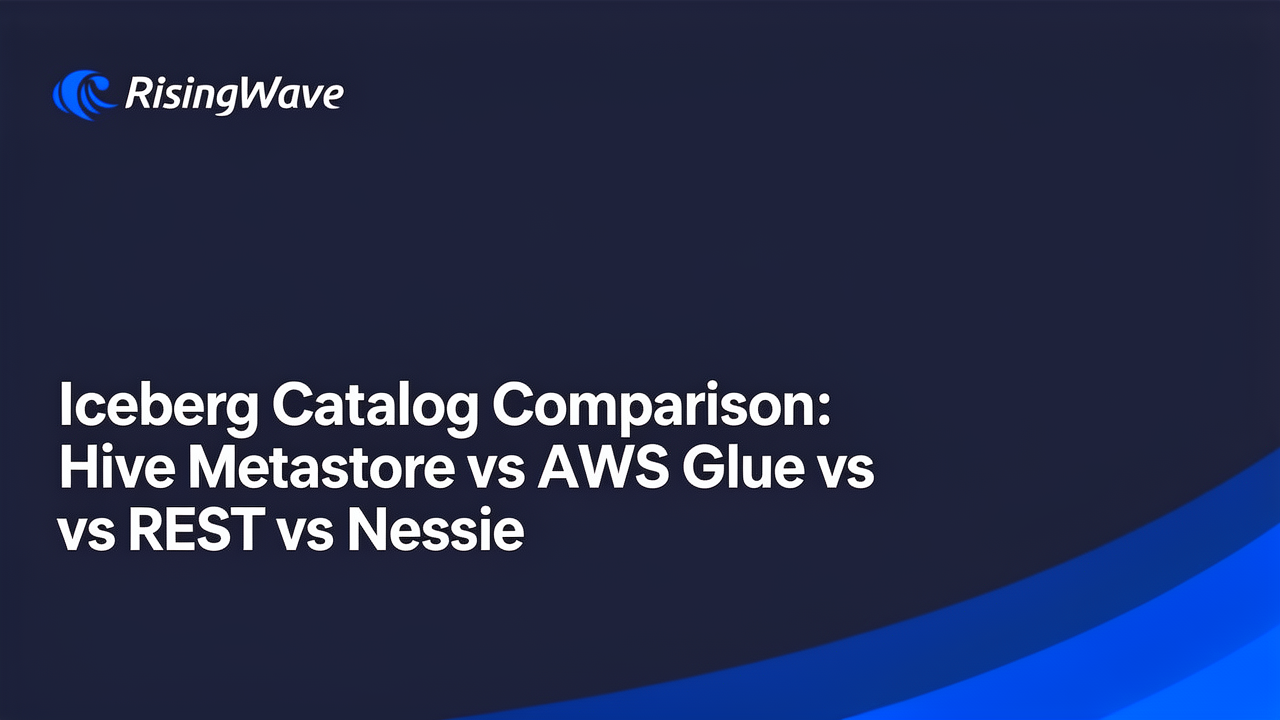 Iceberg Catalog Comparison: Hive Metastore vs AWS Glue vs REST vs Nessie