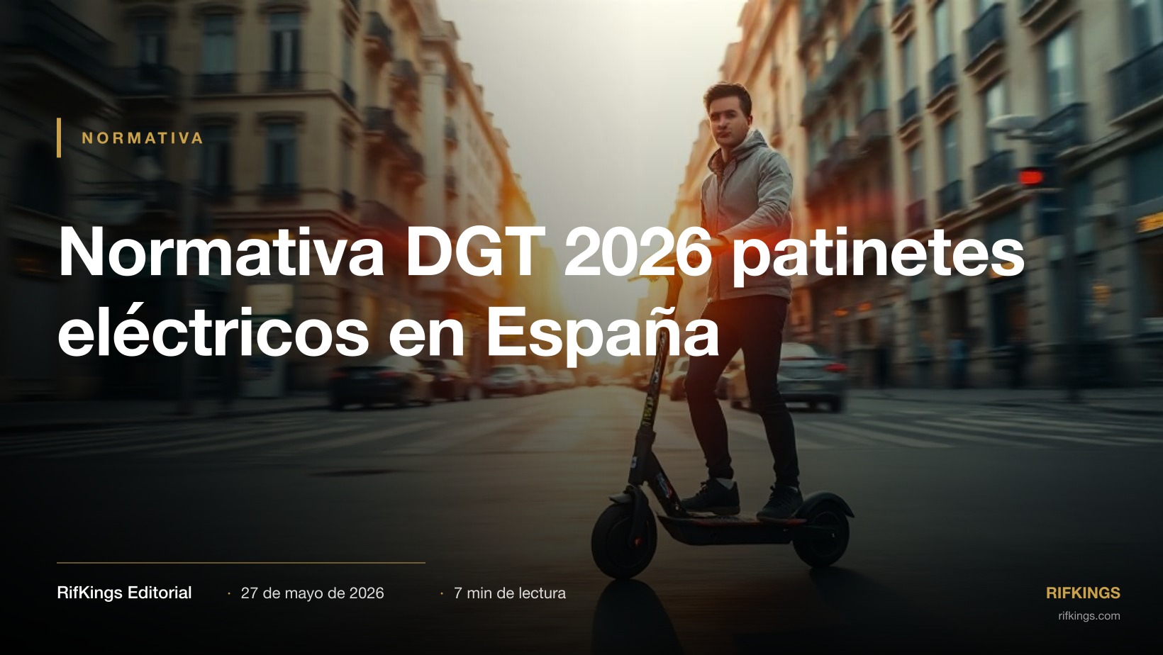 Normativa DGT 2026 patinetes eléctricos en España