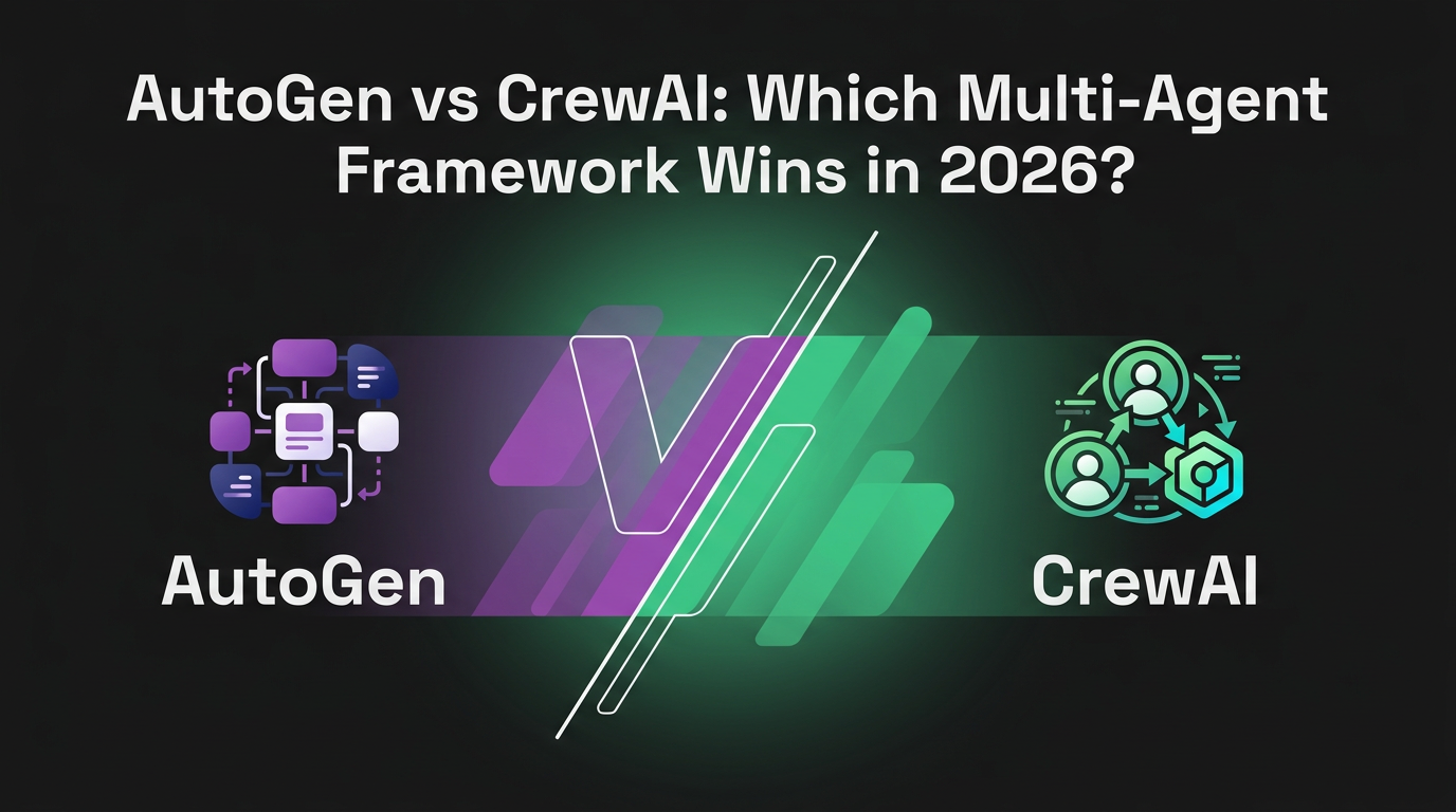 Cover image for AutoGen vs CrewAI: Which Multi-Agent Framework Wins in 2026?