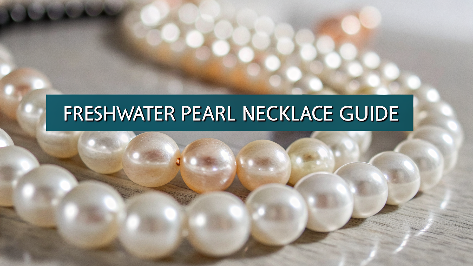 freshwaterpearlnecklace guide - image 1
