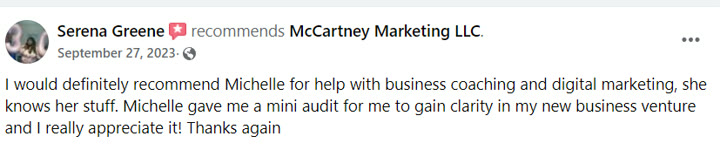 Serena Greene recommends Michelle for business coaching — she knows her stuff