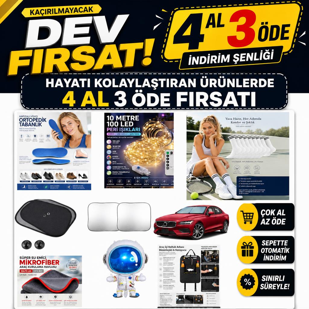 HAYATI KOLAYLAŞTIRAN ÜRÜNLERDE 4 AL 3 ÖDE FIRSATI!