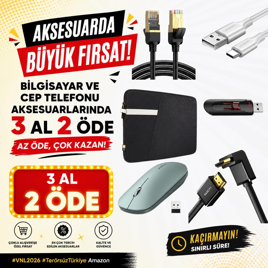 BİLGİSAYAR VE CEP TELEFONU AKSESUARLARINDA 3 AL 2 ÖDE FIRSATI!
