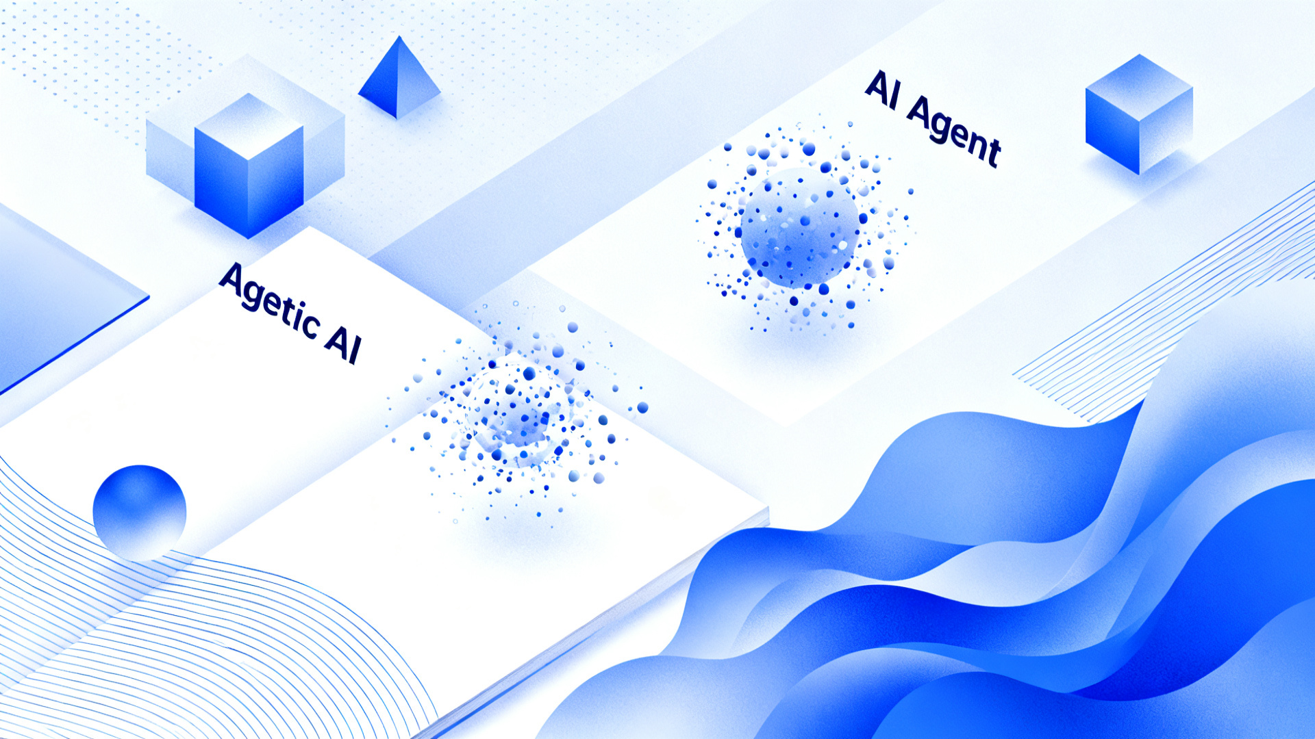 Gen AI, AI Agent, Agentic AI ต่างกันยังไง?