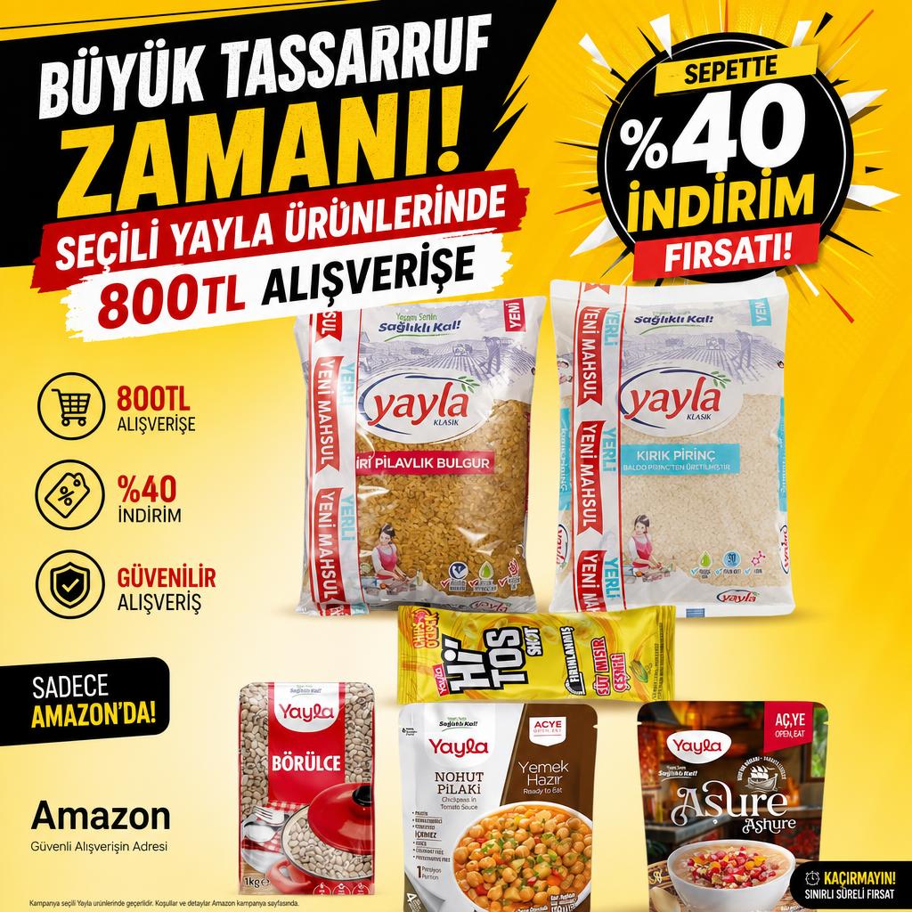 SEÇİLİ YAYLA ÜRÜNLERİNDE 800TL ALIŞVVERİŞE %40 İNDİRİM FIRSATI!