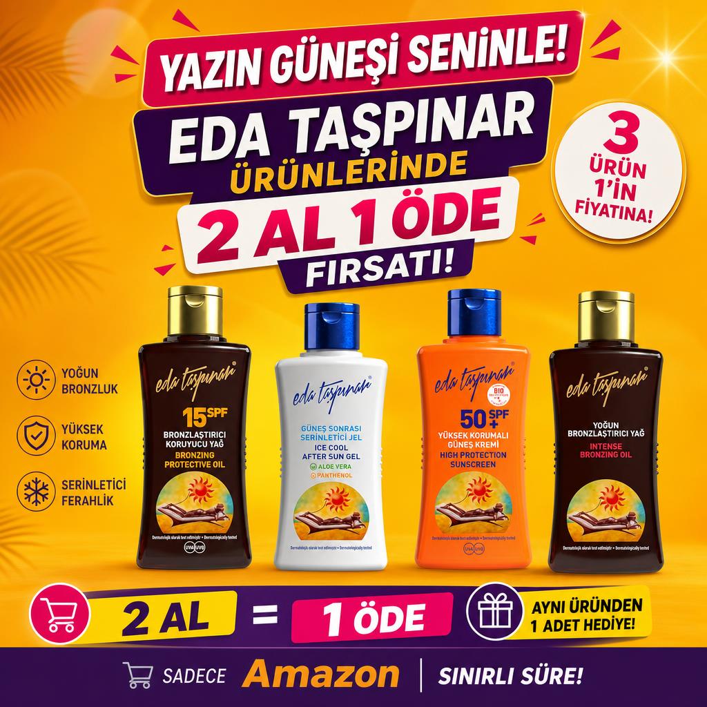 EDA TAŞPINAR ÜRÜNLERİNDE 2 AL 1 ÖDE FIRSATI!