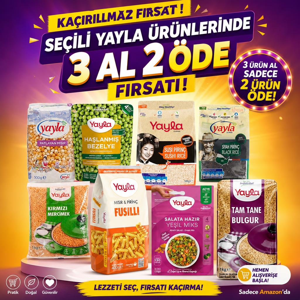 SEÇİLİ YAYLA ÜRÜNLERİNDE 3 AL 2 ÖDE FIRSATI!