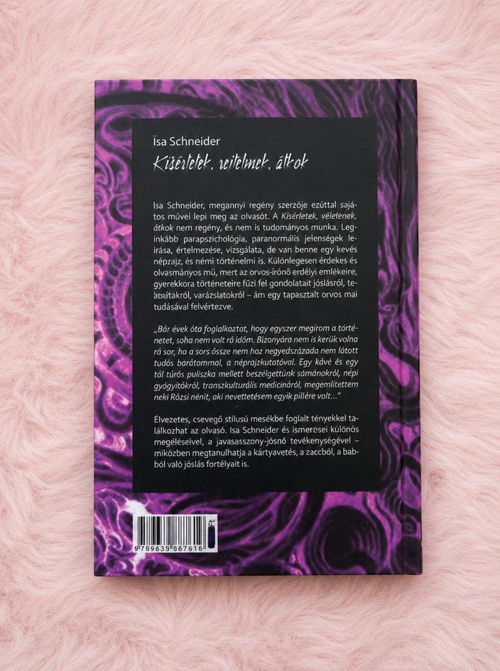 Isa Schneider Kísértetek, rejtelmek, átkok Hungarian book