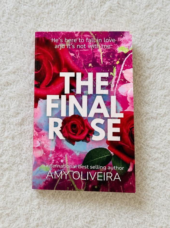The Final Rose by Amy Oliveira Paperback Romance Novel