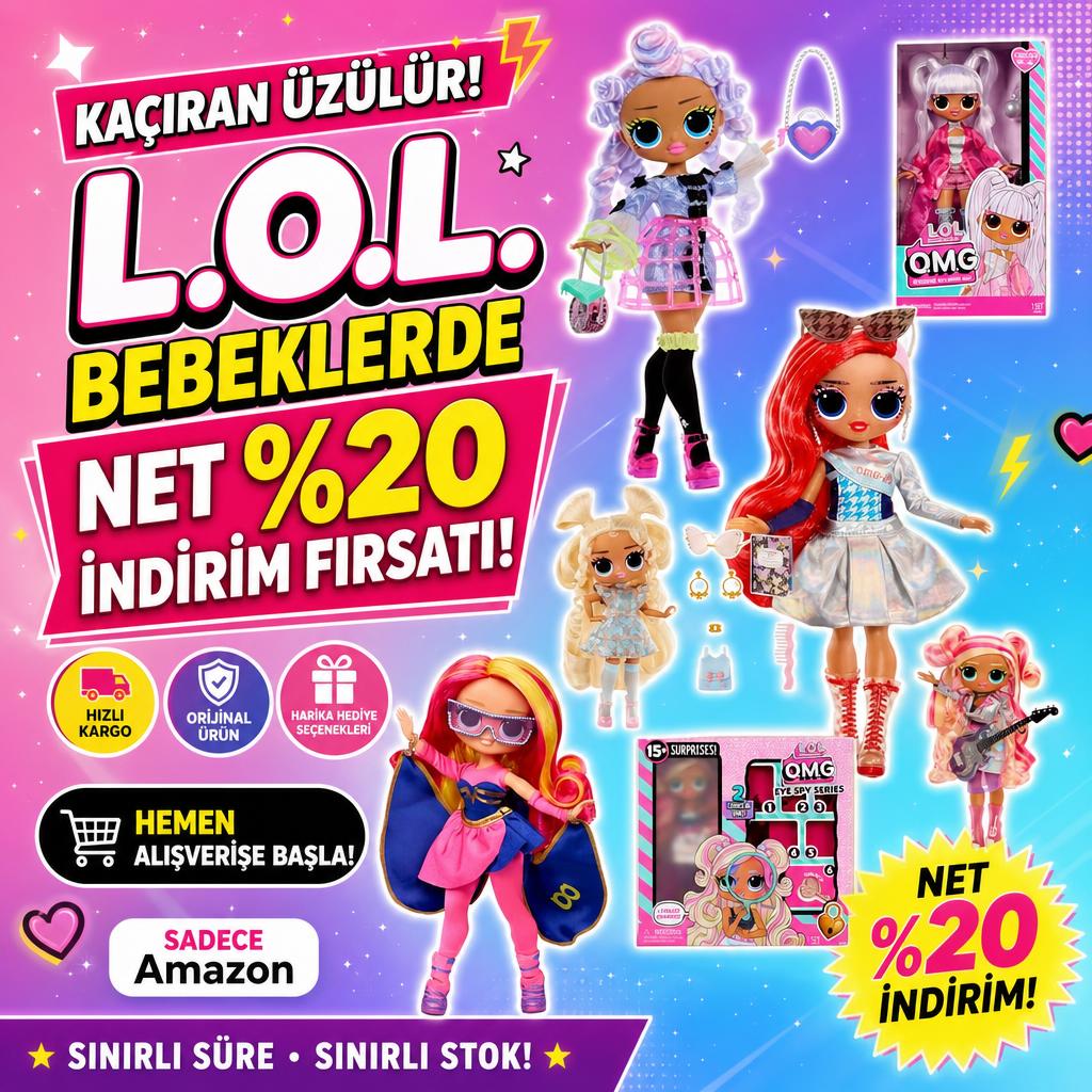 L.O.L. Bebeklerde NET %20 İNDİRİM FIRSATI!