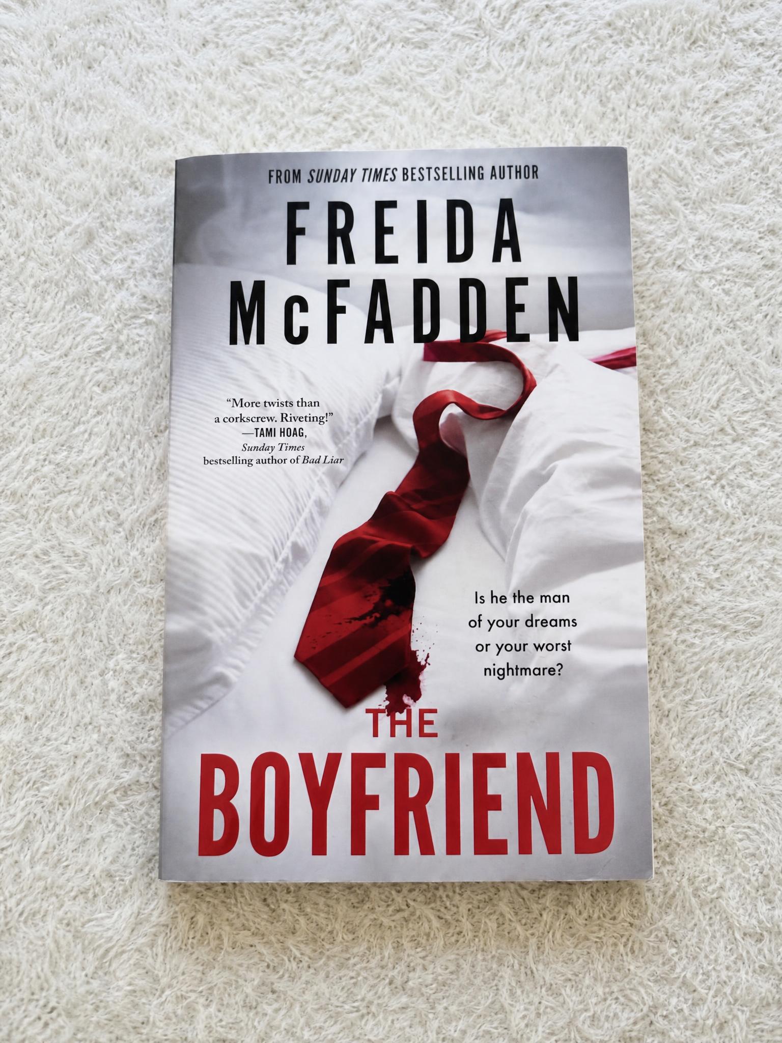 The Boyfriend by Freida McFadden Paperback Thriller