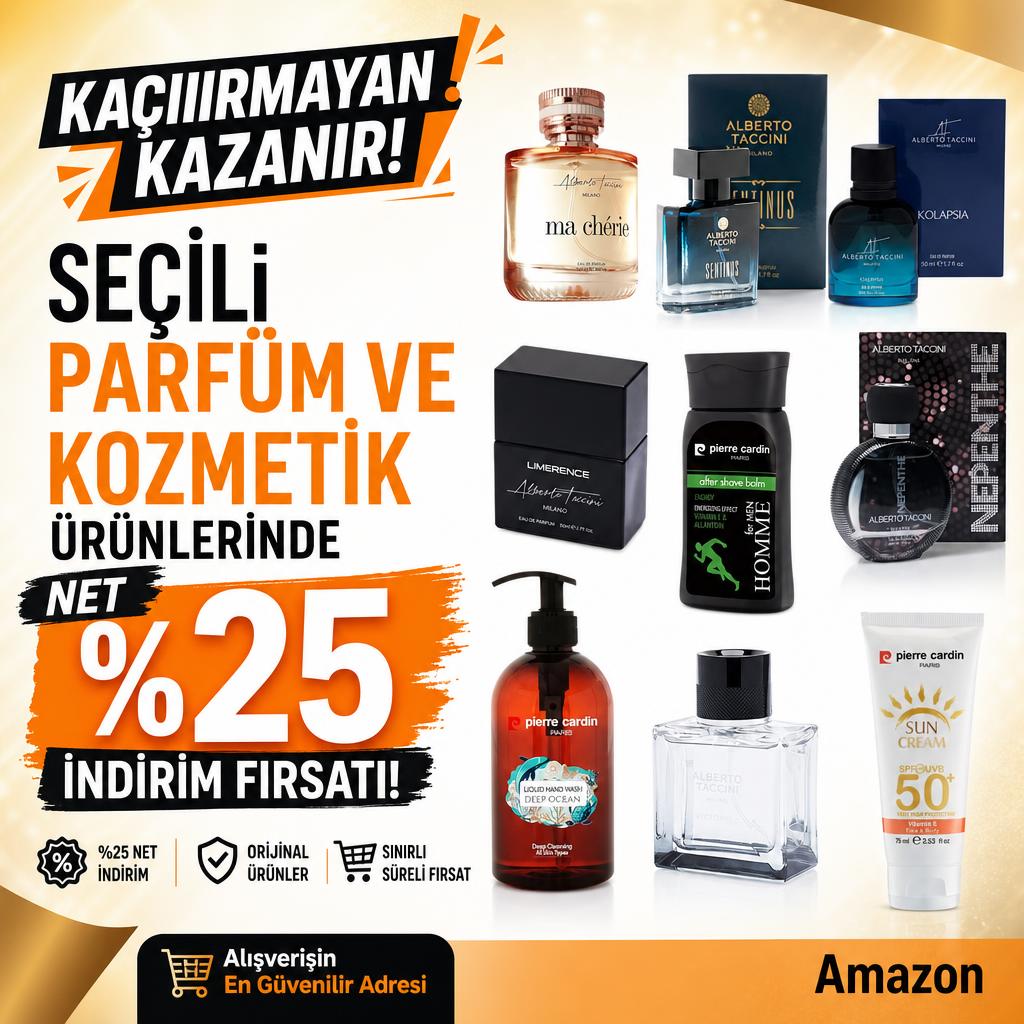 SEÇİLİ PARFÜM VE KOZMETİK ÜRÜNLERİNDE NET %25 İNDİRİM FIRSATI!