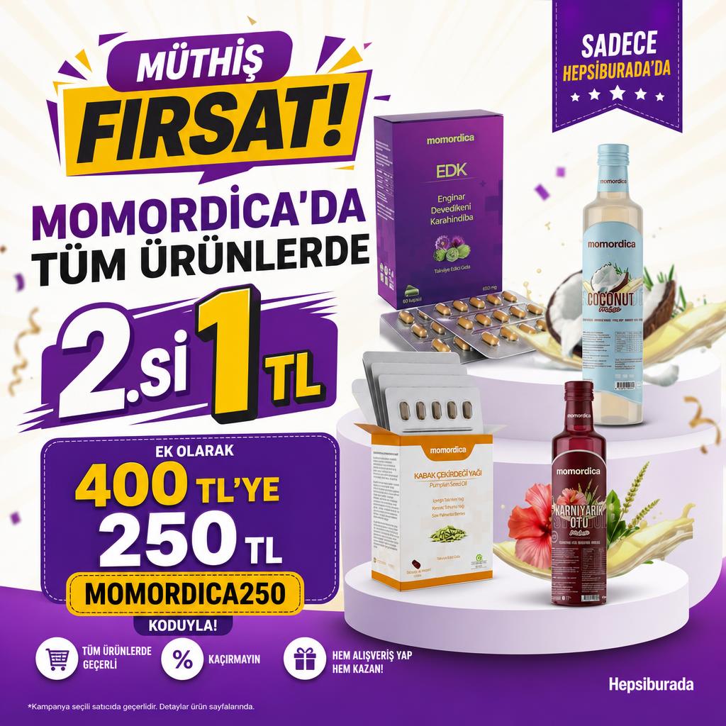 MOMORDİCA'DA TUM URUNLERDE 2.Sİ1 TL/ EK 400TL'YE "MOMORDICA250" 