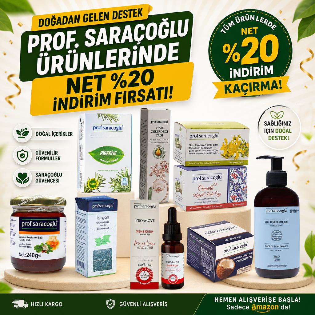 PROF. SARAÇOĞLU ÜRÜNLERİNDE NET %20 İNDİRİM FIRSATI!