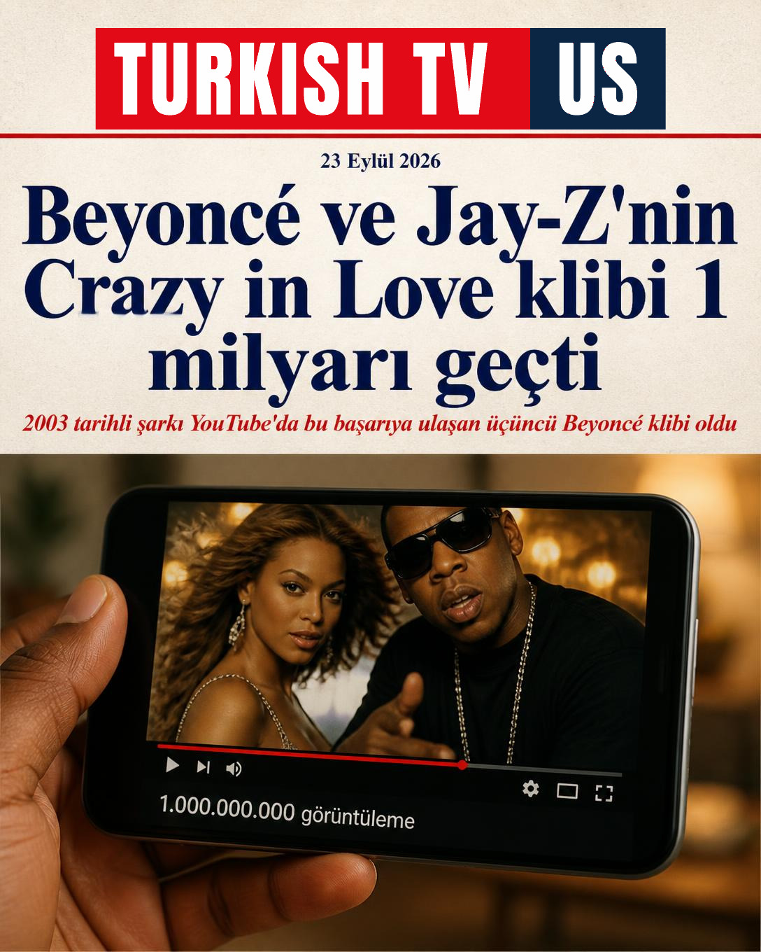 Beyoncé ve Jay-Z'nin Crazy in Love klibi 1 milyarı geçti