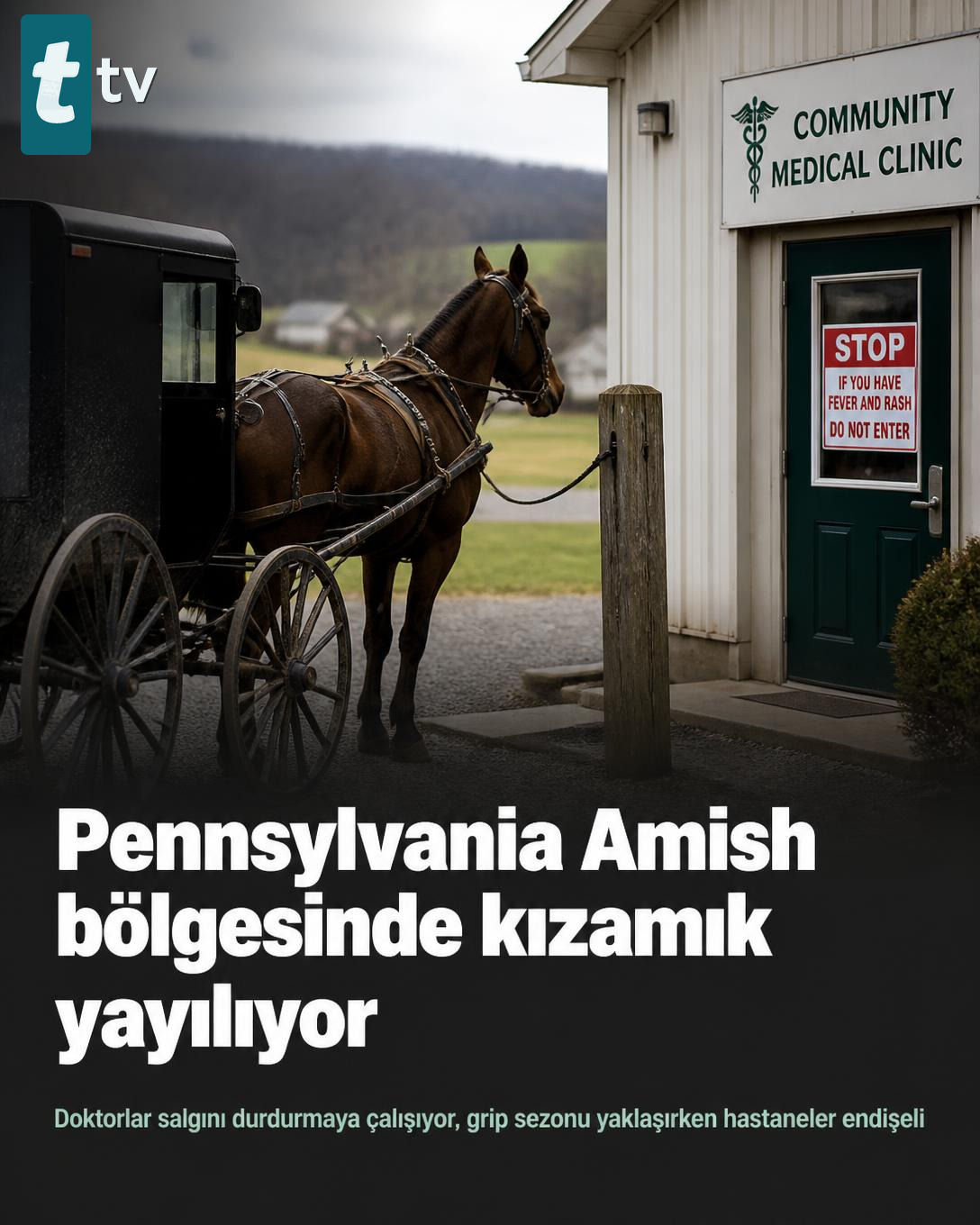 Pennsylvania Amish bölgesinde kızamık yayılıyor