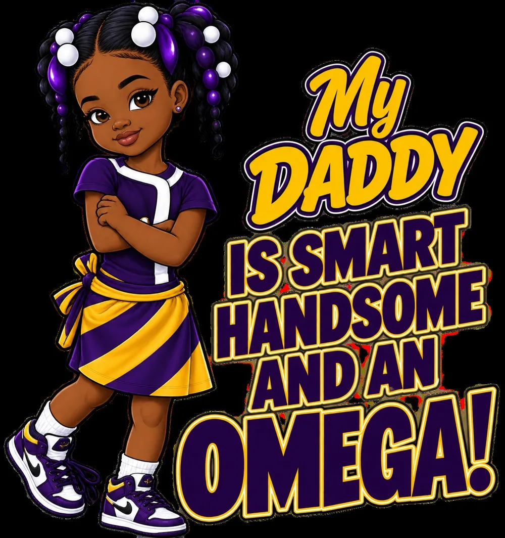 Kids design of a girl in purple and gold reading My Daddy is smart, handsome and an Omega